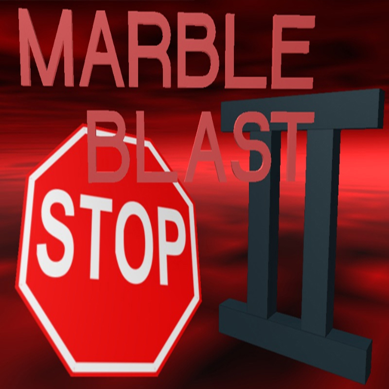 Marble Blast STOP II