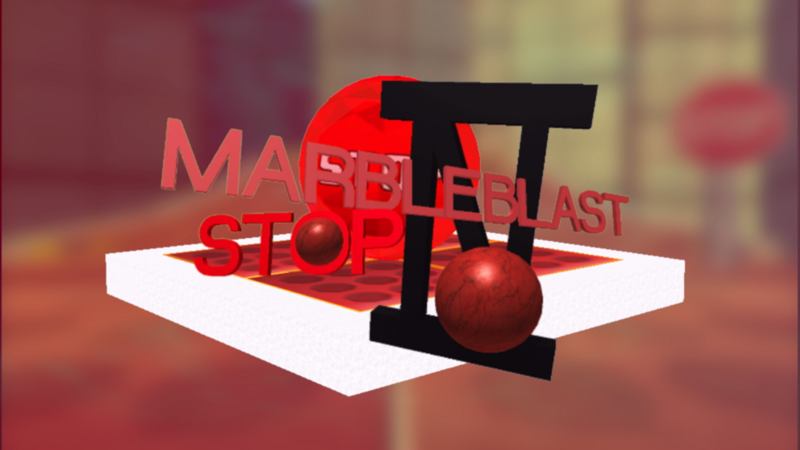 Marble Blast Stop II